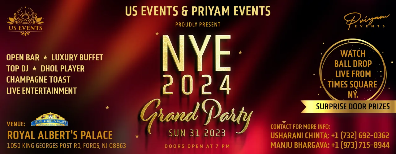 NYE 2024 – Grand Party by US Events and Priyam Events at Fordes, NJ, USA